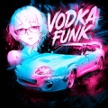 VODKA FUNK