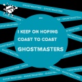 I Keep On Hoping / Coast To Coast