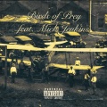Birds of Prey (feat. Mick Jenkins) [Explicit]
