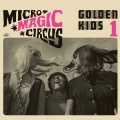 Micro-magic-circus / Golden kids 1