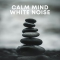 Calm Mind White Noise