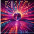 Disco fussion 2