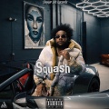 Sqaush - Activate (Explicit)