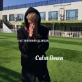 小表哥 - Calm Down