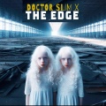 DOCTOR SLIM X - The Edge