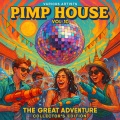 Pimp House, Vol. 10 - The Great Adventure - Collector's Edition (Explicit)