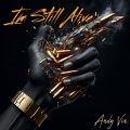 Andy Vin - Im Still Alive