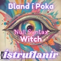 Null Syntax Witch