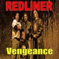 Redliner - Don't You Go Away