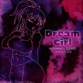 Dream Girl 2025 (feat. S3RL)