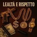 Tony Rich - LEALTA' + RISPETTO FREESTYLE (Explicit)