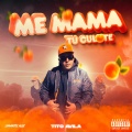 Me MaMa Tu CuL0Te (Explicit)