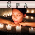 Musique du Spa、SPA、Musique de Relaxation - Spa