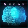 Study Alpha Waves、Alpha Waves Concentration、Binaural Beats Study Music - Music For Reading