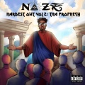 HARDEST OUT VOL 2 : THA PROPHECY (Explicit)