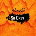 Miriam Goodd、Tyler Shaw、John Michael Howell、Robert Grace - So Far So Okay