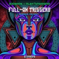 Full-On Triggers (Ambient Version)