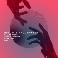 Betoko、Paul Sawyer - I'll Be Here (Dub Mix)