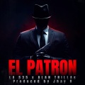 EL PATRON (Explicit)