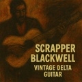 Scrapper Blackwell - Good Woman Blues