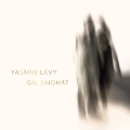 yasmin levy、Gil Shohat - Adagio