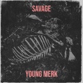 Savage (Explicit)