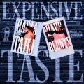 Expensive Taste (Explicit)