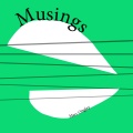 Musings
