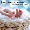 Best White Noise for Infant Sleep & Calm