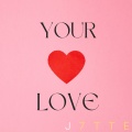 Your Love