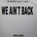 We Ain't Back