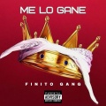 Finitogang - Me lo gane