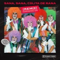 Payasitas Nifu Nifa、Efrain Osuna - Sana, Sana, Colita de Rana