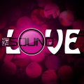 This Is The Sound Of...Love(这就是爱的声音)
