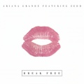 Ariana Grande、Zedd - Break Free