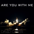 David Carter - Are You With Me