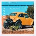 Calvin Harris、Future、Khalid - Rollin