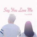 Uncle PATA 红宇 - say you love me