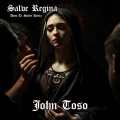John Toso - Salve Regina