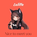 Nice to meet you