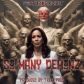 Natethoven、Xzibit - So Many Demonz (Explicit)