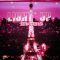 Light Up (Explicit)