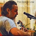 The Speak Low - Dare Me