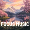 Focus Music - Alpha Waves Focus