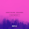 Soothing Sounds 018 (Explicit)