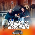 Em Nome de Jesus Amém