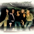 Excellence - What's Up
