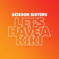 Let's Have A Kiki (Explicit)