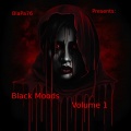 Black Moods Volume 1