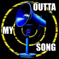 Outta My Song